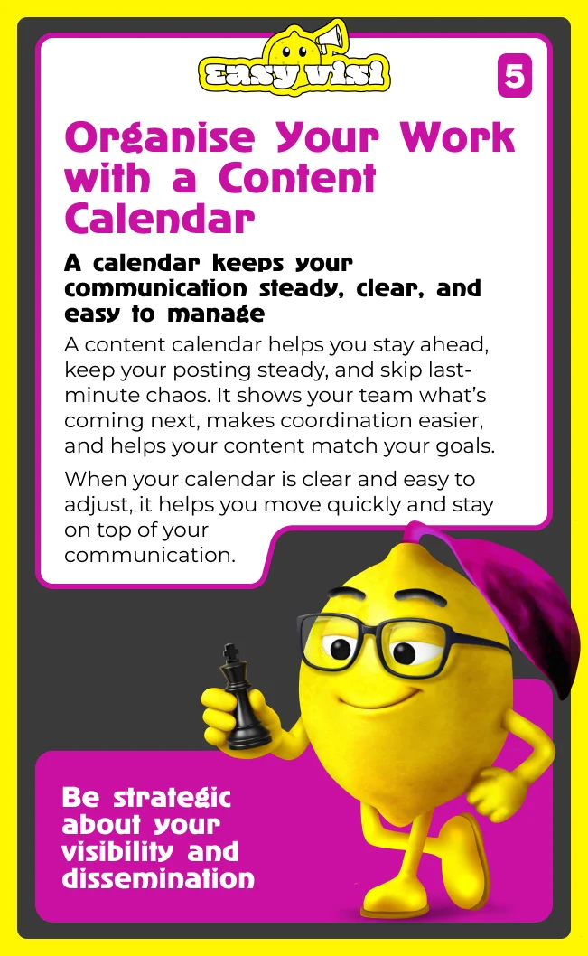 Organise your work with a content calendar