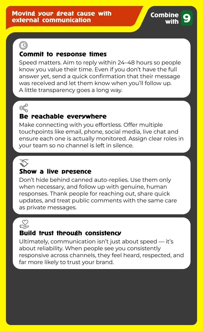 Be trustworthy & stay in touch