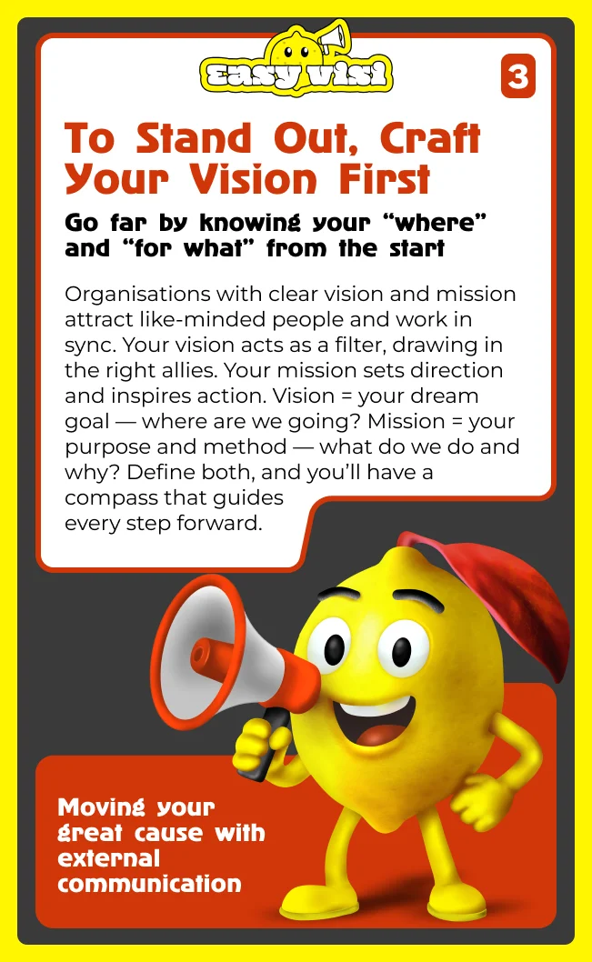 To stand out, craft your vision first