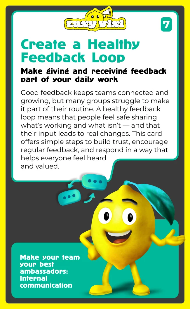 Create a Healthy Feedback Loop 